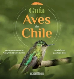 Animales*Ediciones El Mercurio Guía aves de Chile