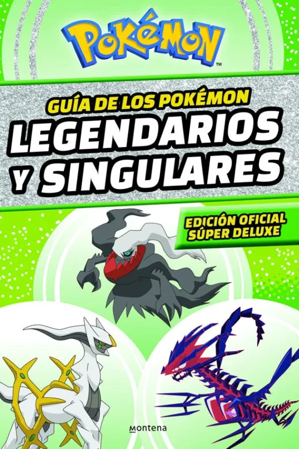 Comics Y Mangas*Montena Guía de los Pokémon legendarios y singulares