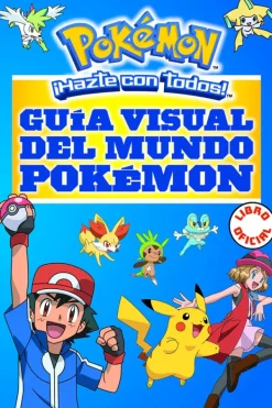 Actividades Y Puzzles*Montena Guia visual del mundo Pokémon