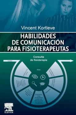 Ciencias De La Salud*Elsevier Habilidades de comunicación para fisioterapeutas
