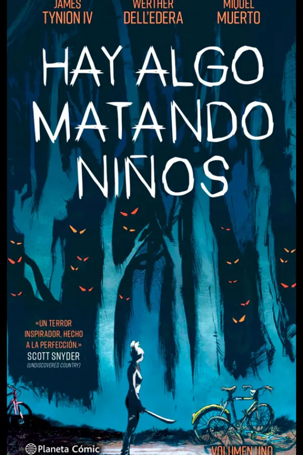Ilustración Y Comics*Planeta Cómic Hay algo matando niños 1
