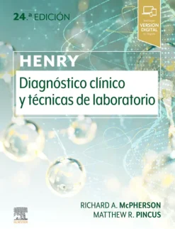 Ciencias De La Salud*Elsevier Henry. Diagnostico clínico y técnicas de laboratorio 24ª Ed.