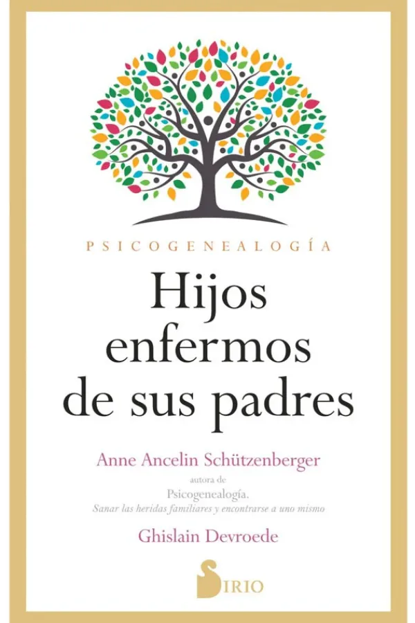 Psicología*Sirio Hijos enfermos de sus padres