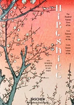 Arte*Taschen Hiroshige. One Hundred Famous Views of Edo. Biblioteca Universal