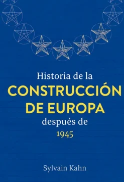 Actualidad Y Ensayo Filosófico*El Ateneo Historia de la construcción de Europa después de 1945