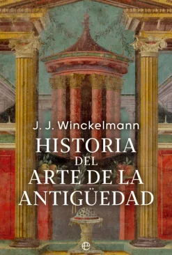 Arte*La Esfera Historia del Arte de la Antigüedad