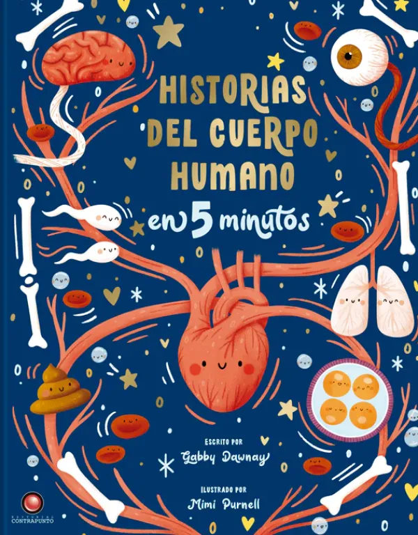 Cuentos Y Fábulas*Contrapunto Historias del cuerpo humano en 5 minutos