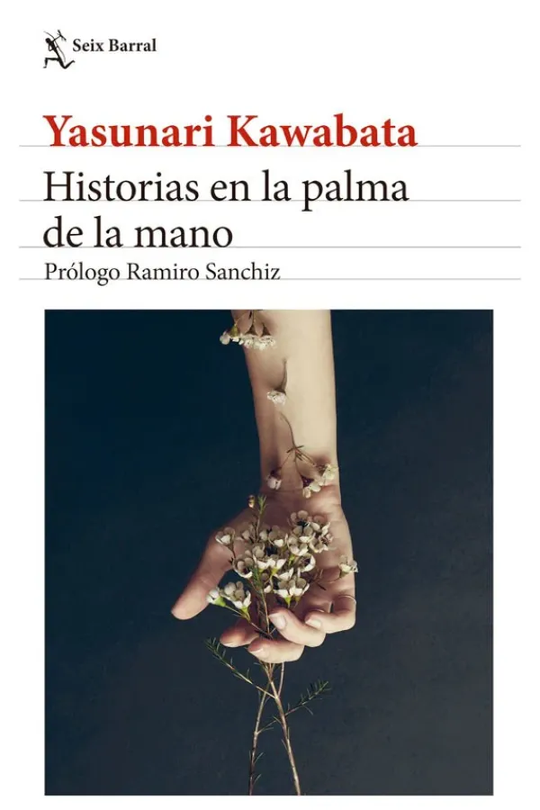 Literatura Contemporánea*Seix Barral Historias en la palma de la mano