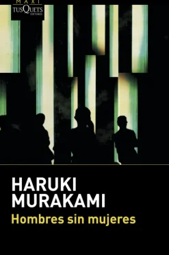 Literatura Contemporánea*Maxi Tusquets Hombres sin mujeres