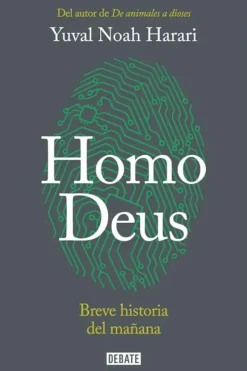Historia*Debate Homo Deus. Breve historia del mañana