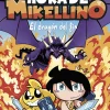 Comics Y Mangas*Martínez Roca Hora de Mikellino El dragón del fin