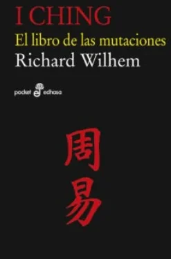 Esoterismo Y Mitología*Edhasa I Ching. El libro de las mutaciones