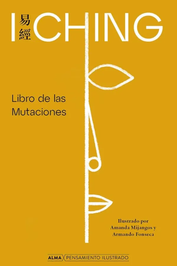 Esoterismo Y Mitología*Alma I Ching, libro de las mutaciones