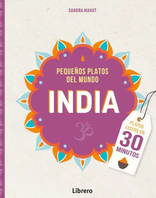 Cocinas Del Mundo*Librero India. Pequeños platos del mundo