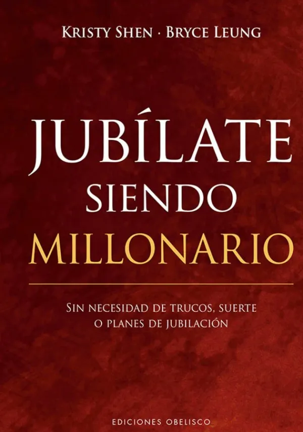 Liderazgo Y Empresa*Obelisco Jubílate siendo millonario