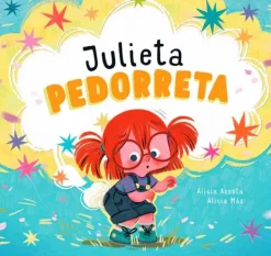 Álbum Ilustrado*Nubeocho Julieta pedorreta
