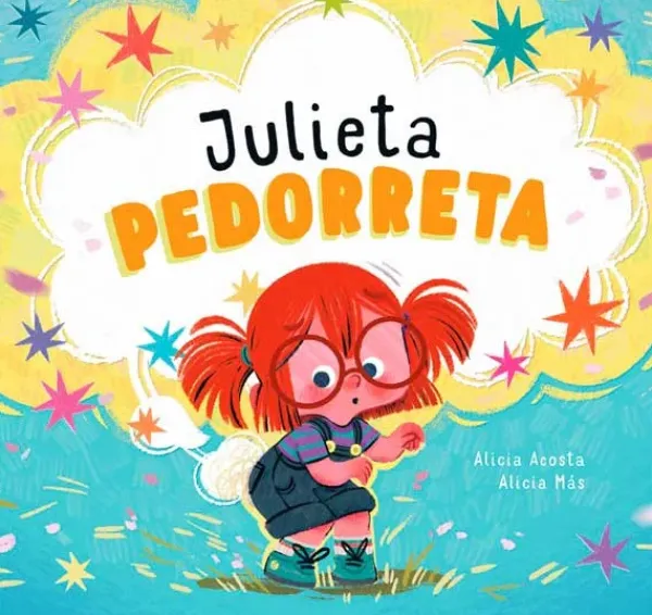 Álbum Ilustrado*Nubeocho Julieta pedorreta