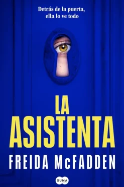 Novela Negra, Policial, Terror*Suma De Letras La asistenta