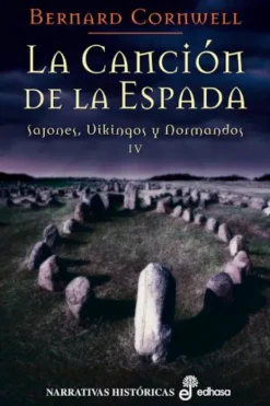 Novela Histórica*Edhasa La canción de la espada