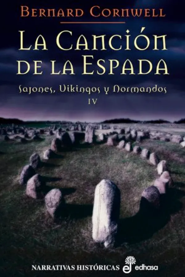 Novela Histórica*Edhasa La canción de la espada