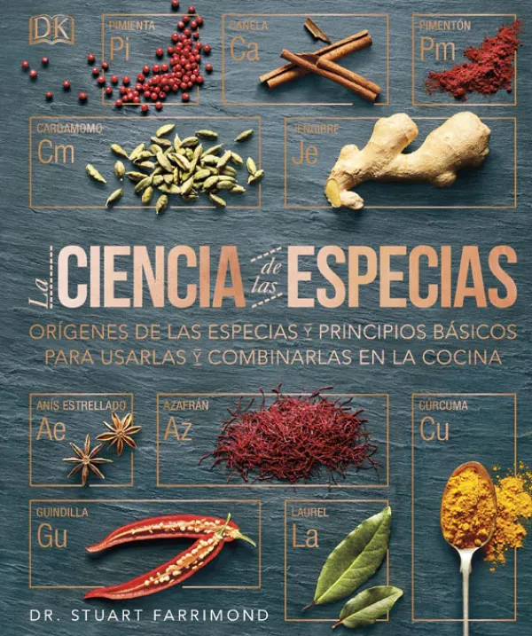 Recetas Y Técnicas Culinarias*Ed. DK La ciencia de las especias