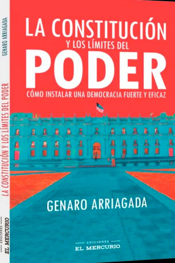 Actualidad Y Ensayo Filosófico*Ediciones El Mercurio La constitución y los límites del poder