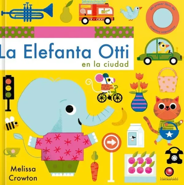 Primera Infancia*Contrapunto La Elefanta Otti en la ciudad