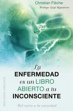 Medicina Alternativa*Obelisco La enfermedad es un libro abierto a tu inconsciente