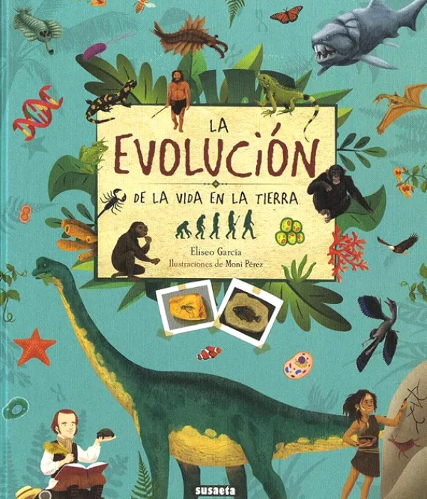 Historia, Lugares Y Personas*Susaeta La evolución de la vida en la tierra