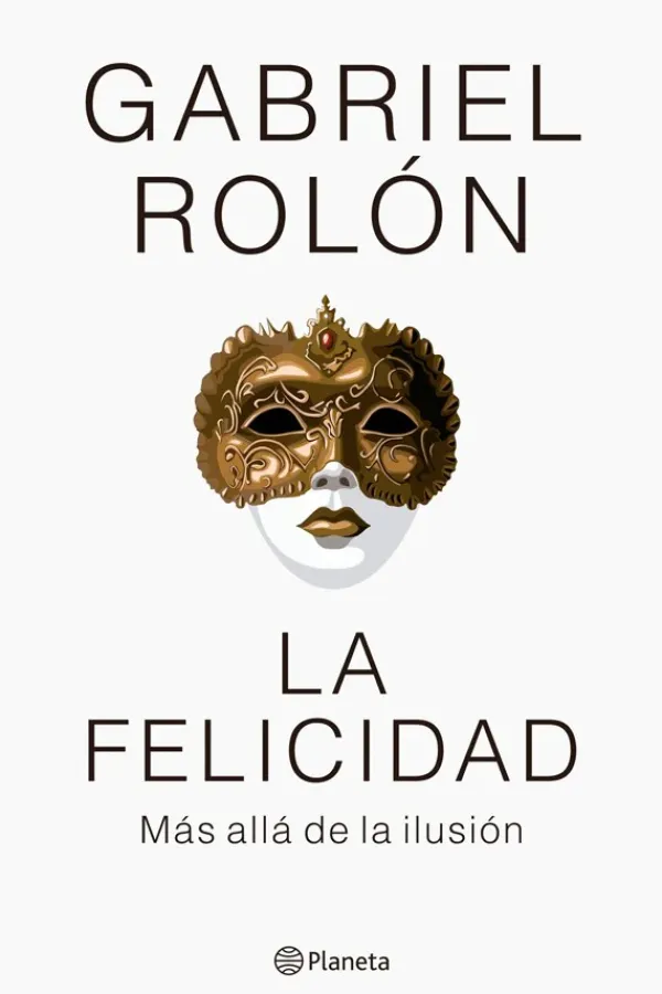 Autoayuda*Planeta La felicidad