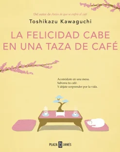 Literatura Contemporánea*Plaza u0026 Janés La felicidad cabe en una taza de café