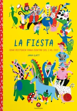 Primera Infancia*Contrapunto La Fiesta. Una historia para contar del 1 al 100!