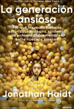 Actualidad Y Ensayo Filosófico*Deusto La generación ansiosa