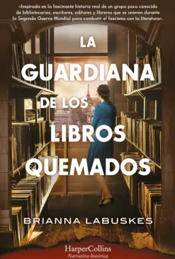 Novela Histórica*Harper Collins La guardiana de los libros quemados