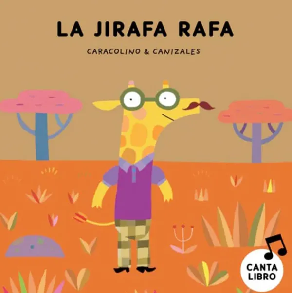 Primera Infancia*Nubeocho La jirafa Rafa
