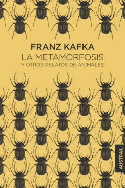 Literatura Clásica*Austral La metamorfosis y otros relatos de animales