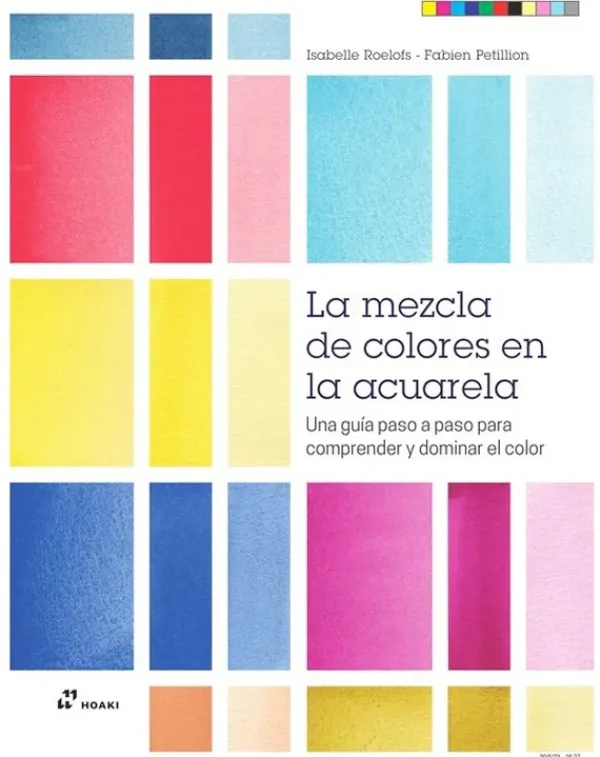 Arte*Hoaki La mezcla de colores en la acuarela
