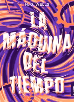 Literatura Clásica*Austral La máquina del tiempo