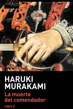 Literatura Contemporánea*Maxi Tusquets La muerte del comendador [Libro II]