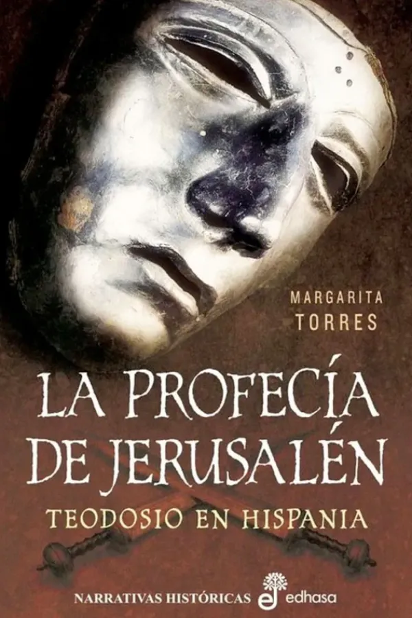 Novela Histórica*Edhasa La profecía de Jerusalén
