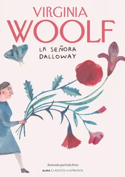 Literatura Clásica*Alma La señora Dalloway