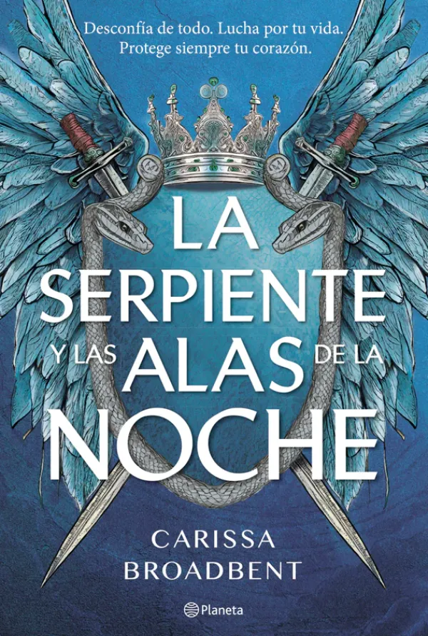 Literatura Infantil*Planeta La serpiente y las alas de la noche