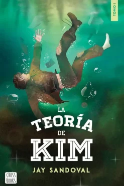 Novela Juvenil*Crossbooks La teoria de Kim