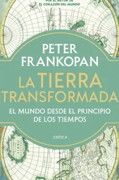 Historia*Crítica La tierra transformada