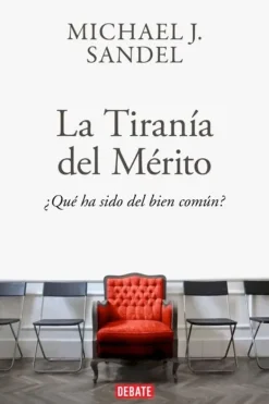 Actualidad Y Ensayo Filosófico*Debate La tiranía del merito