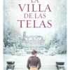 Novela Romántica*Plaza u0026 Janés La villa de las telas