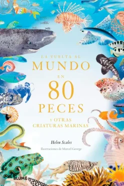 Animales*Blume La vuelta al mundo en 80 peces
