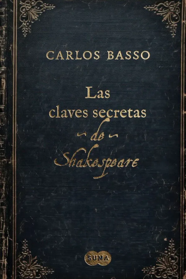 Novela Histórica*Suma De Letras Las claves secretas de Shakespeare