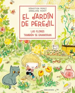 Álbum Ilustrado*Edelvives Las flores también se enamoran