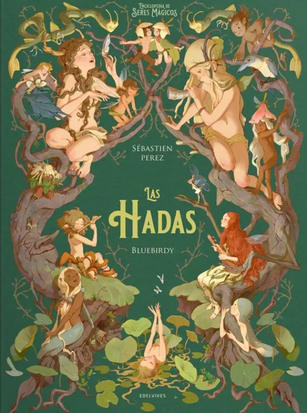 Álbum Ilustrado*Edelvives Las hadas